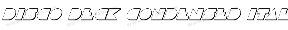 Disco Deck Condensed Italic字体转换